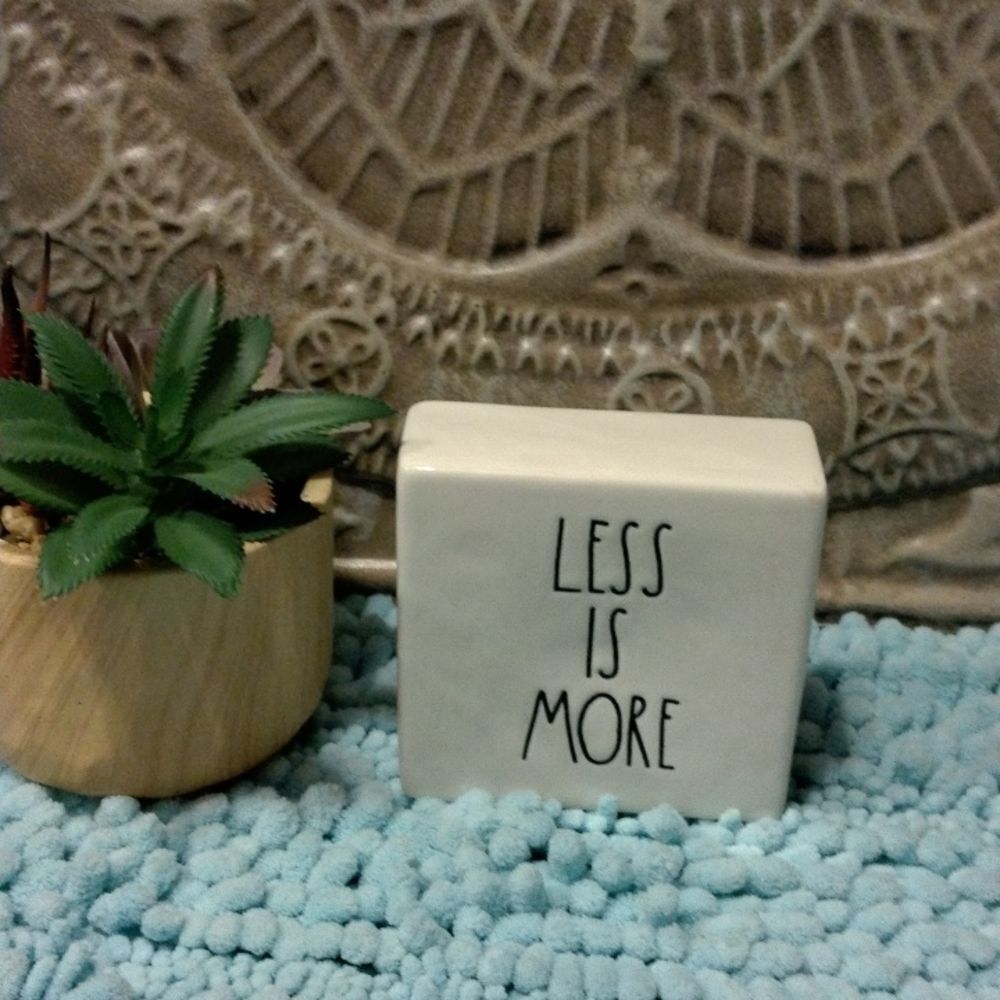 Rae Dunn Artisan Collection by Magenta More Is Less/ Less Is More.